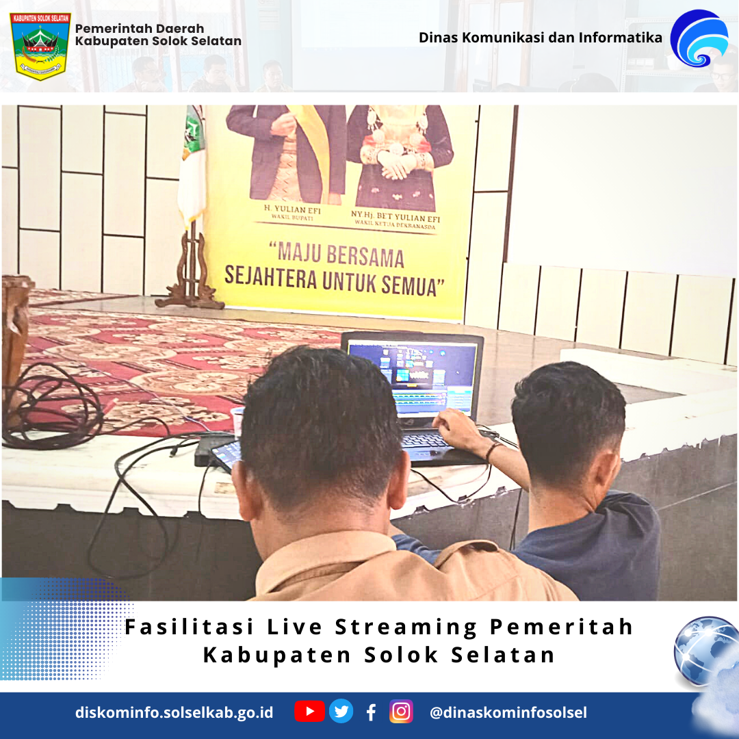 Dinas Kominfo Memfasilitasi Pada Even-even Pemerintahan Kabupaten Solok Selatan