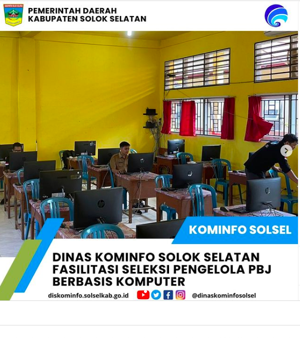 Dinas Kominfo Solok Selatan Fasilitasi Seleksi Pengelola PBJ berbasis komputer