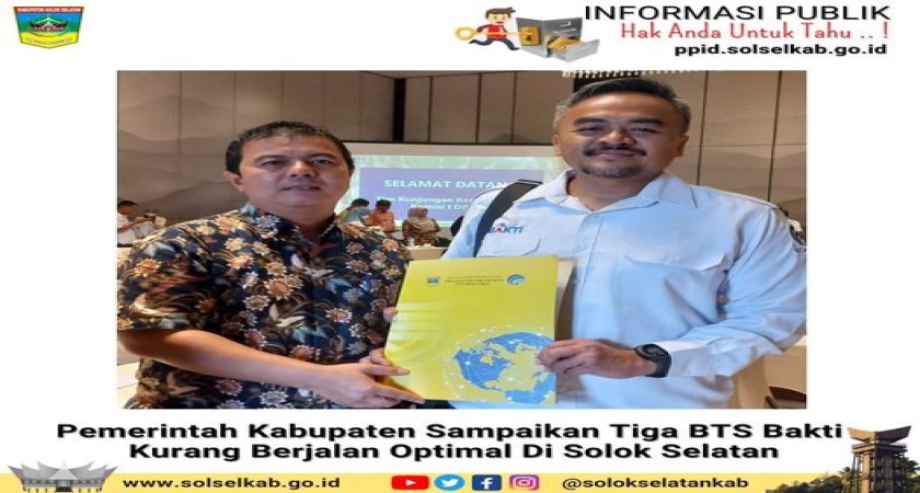 Pemerintah Kabupaten Sampaikan Tiga BTS Bakti Kurang Berjalan Optimal Di Solok Selatan