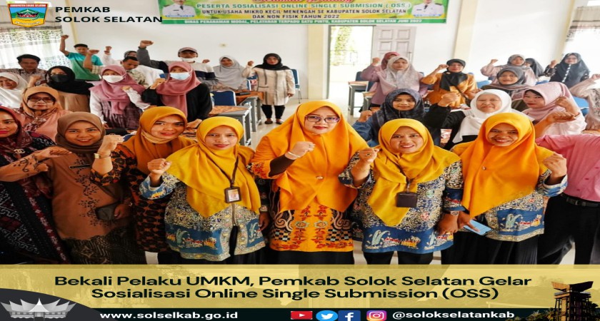 Bekali Pelaku UMKM, Pemkab Solok Selatan Gelar Sosialisasi Online Single Submission (OSS)