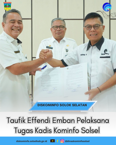 Taufik Effendi Emban Pelaksana Tugas Kadis Kominfo Solsel