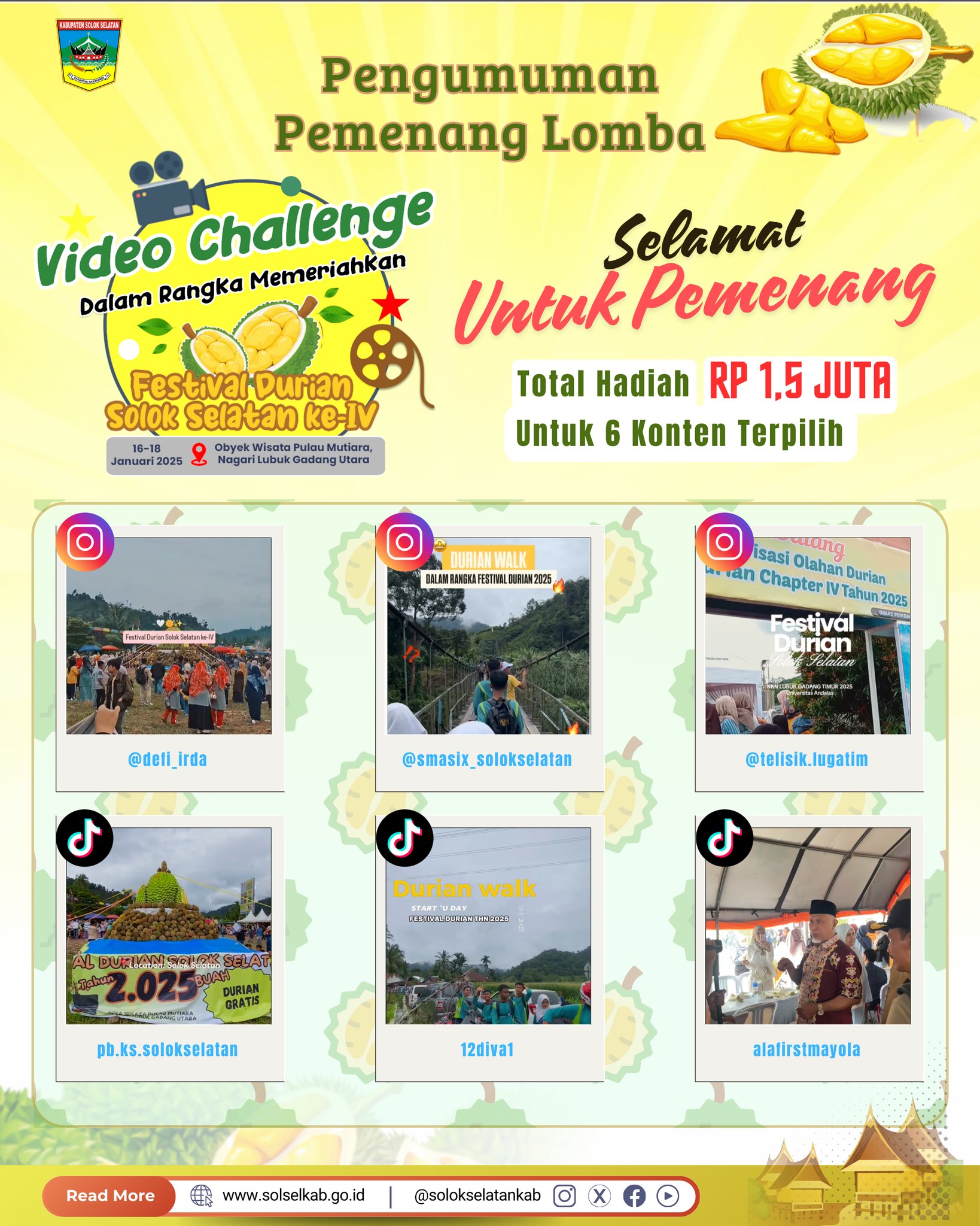 Selamat kepada para pemenang Video Challenge dalam rangka memeriahkan Festival Durian Solok Selatan Tahun 2025.