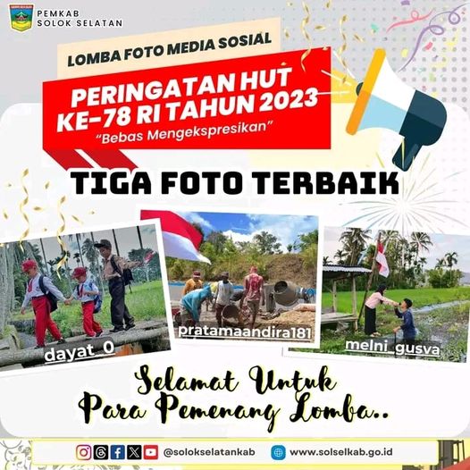 Selamat kepada pemenang lomba foto media sosial memeriahkan HUT ke-78 Republik Indonesia di Kabupaten Solok Selatan