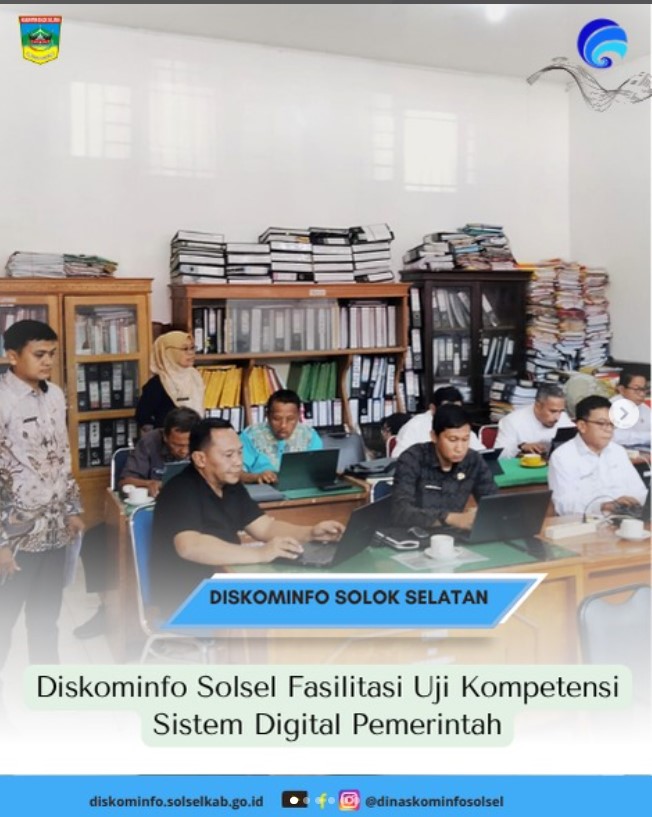 Diskominfo Solsel Fasilitasi Uji Kompetensi Sistem Digital Pemerintah