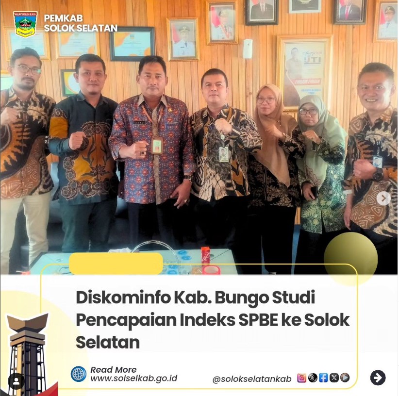 Diskominfo Kab. Bungo Studi Pencapaian Indeks SPBE ke Solok Selatan