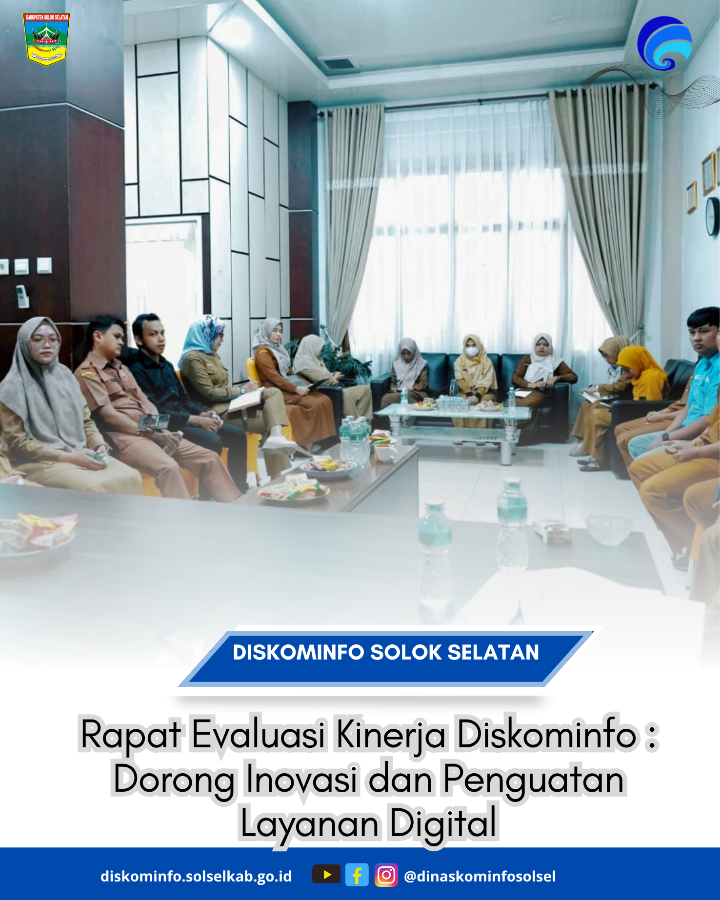 Rapat Evaluasi Kinerja Diskominfo : Dorong Inovasi dan Penguatan Layanan Digital