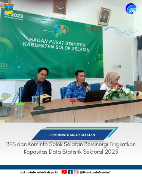 BPS dan Kominfo Solok Selatan Bersinergi Tingkatkan Kapasitas Data Statistik Sektoral 2025