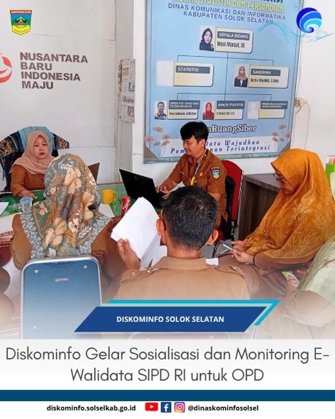 Dinas Komunikasi dan Informatika Gelar  Sosialisasi E-Walidata dan monitoring E-Walidata SIPD RI untuk OPD