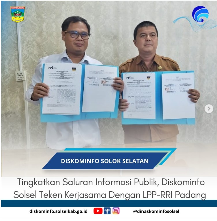 Tingkatkan Saluran Informasi Publik, Diskominfo Solsel Teken Kerjasama Dengan LPP-RRI Padang